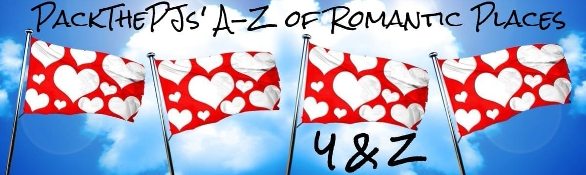 PackThePJs’ Worldwide Romantic Places Round Up: Y and Z