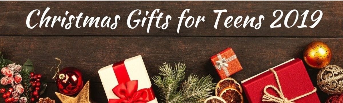 Christmas Gifts for Teenagers 2019