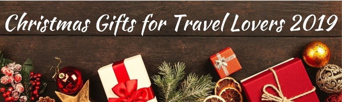 Christmas Gifts for Travel Lovers 2019