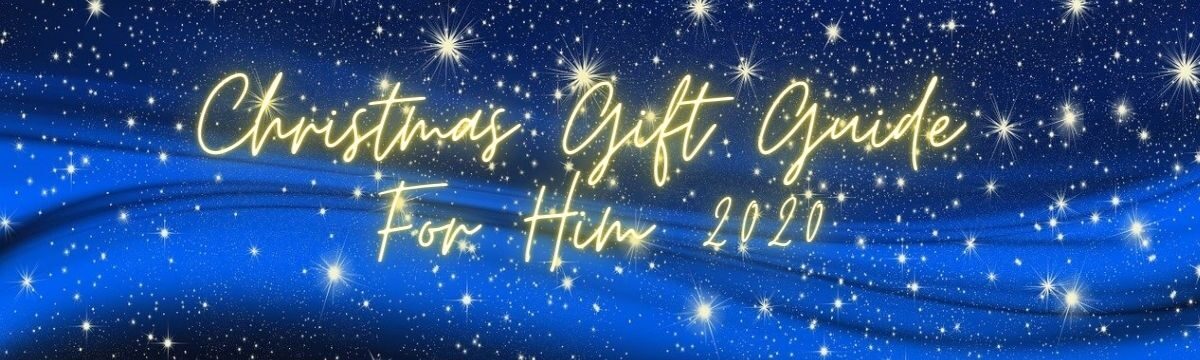 Christmas Gift Guide For Him 2020