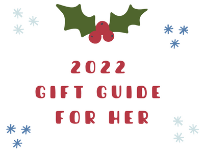 2022 Christmas Gift Guide for Her